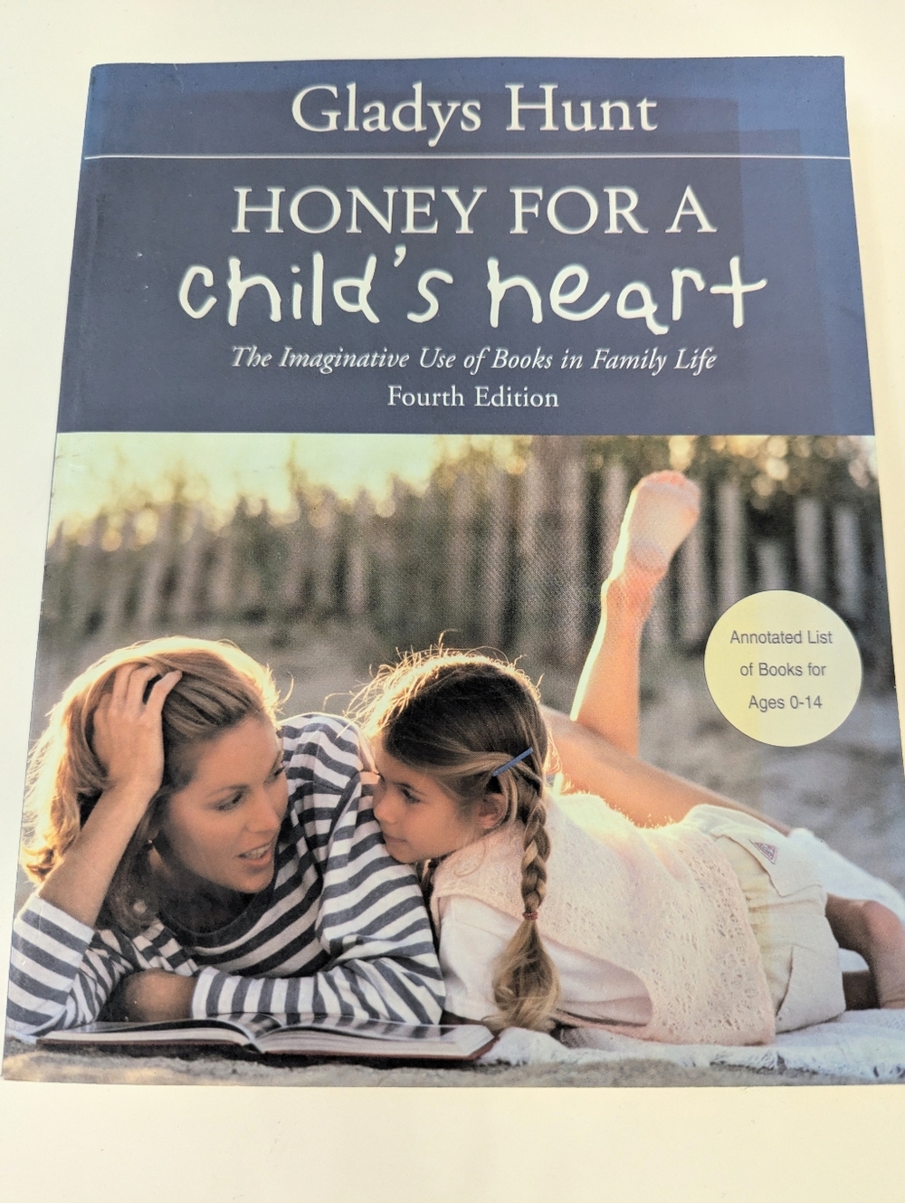 Honey for a Child's Heart -by Gladys Hunt - Paperback NEW